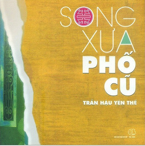 Song Xưa Phố Cũ