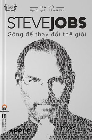 Steve Jobs - Sống Để Thay Đổi Thế Giới