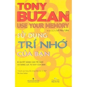 Sử dụng trí nhớ của bạn - Tony Buzan - Lê Huy Lâm