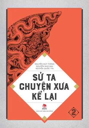 Sử Ta - Chuyện Xưa Kể Lại - Tập 2