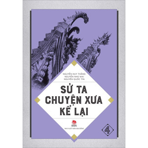 Sử Ta - Chuyện Xưa Kể Lại - Tập 4