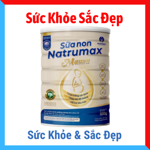 Sữa non Natrumax Mama 800gr