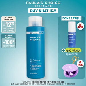 Sữa rửa mặt cân bằng độ ẩm và giảm dầu Paula's Choice Skin Balancing Oil Reducing Cleanser 473ml