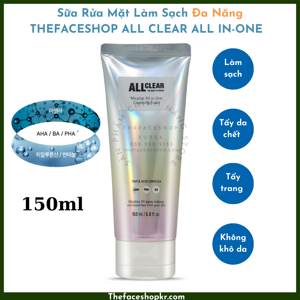 Sữa Rửa Mặt Làm Sạch Đa Năng The Face Shop All Clear All In-One Foaming Cleanser 150ml