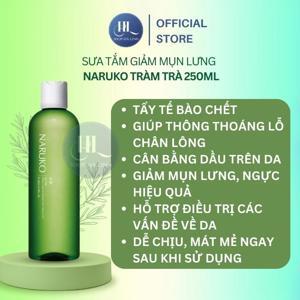 Sữa tắm Naruko Tea Tree Shine Control And Blemish Clear Shower Gel 250ml