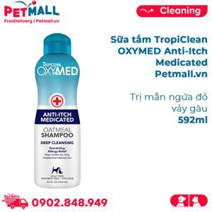 Sữa tắm TropiClean OXYMED Anti Itch Medicated 592ml