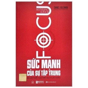 Sức Mạnh Của Sự Tập Trung (Tái Bản 2012)