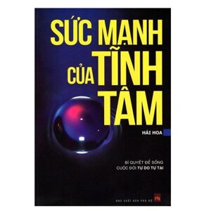 Sức Mạnh Của Tĩnh Tâm