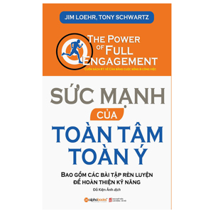 Sức Mạnh Của Toàn Tâm Toàn Ý