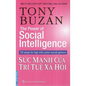 Sức mạnh của trí tuệ xã hội - Tony Buzan