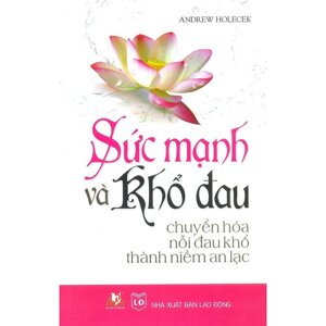 Sức mạnh và khổ đau