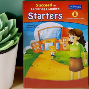 Succeed in Cambridge English STARTERS