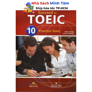 Succeed in TOEIC - 10 Practice Tests