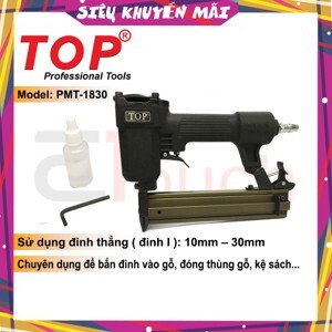 Súng bắn đinh hơi Top PMT-1830