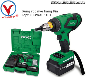 Súng bắn rive bằng pin Toptul KPNA0510J