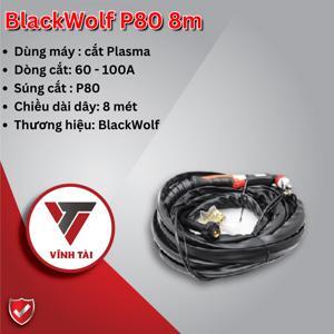 Súng cắt plasma Black Wolf P80 (8m)