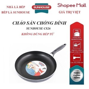 Chảo chống dính Sunhouse CS26 (CS-26) - 26cm