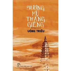 SƯƠNG MÙ THÁNG GIÊNG