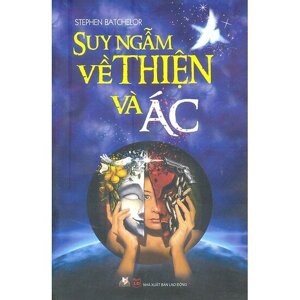 Suy ngẫm về thiện & ác