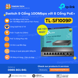 Switch 9 Cổng 10/100Mbps với 8 Cổng PoE+ TP-Link TL-SF1009P