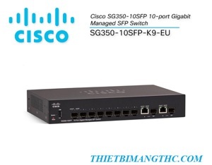 Switch Cisco SG350-10SFP-K9-EU - 10 port