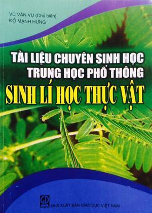 Tài liệu chuyên sinh học thpt sinh lí học thực vật