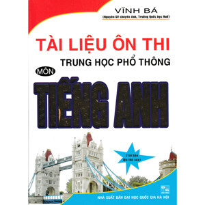 Tài Liệu Ôn Thi THPT Quốc Gia Môn Tiếng Anh