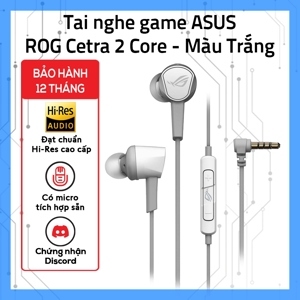 Tai nghe Asus ROG Cetra Core