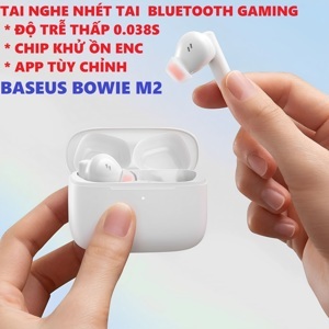 Tai nghe Bluetooth Baseus Bowie M2