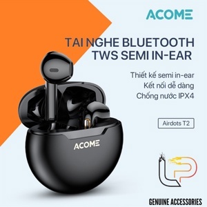 Tai nghe Bluetooth TWS Semi-in-ear ACOME Airdots T2