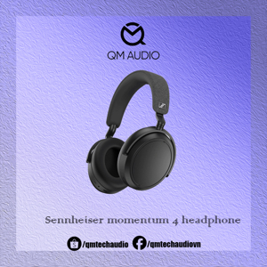 Tai nghe - Headphone Sennheiser Momentum 4 Wireless