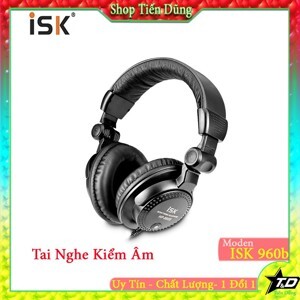 Tai nghe kiểm âm ISK HP - 960B