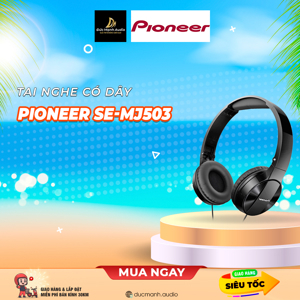 Tai nghe Pioneer SE-MJ503