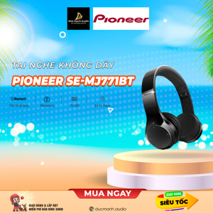 Tai nghe Pioneer SE-MJ771BT