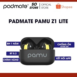 Tai nghe True Wireless Padmate Pamu Z1 Lite