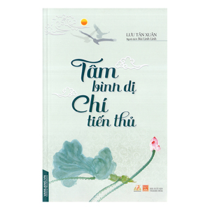 Tâm bình dị chí tiến thủ