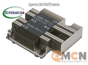 Tản nhiệt CPU Super Heatsink Supermicro SNK-P0067PD