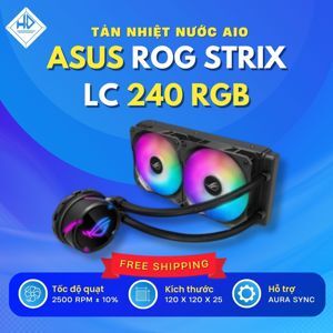 Tản nhiệt Nước AIO ASUS Rog Strix LC 240 RGB