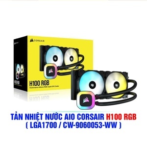 Tản nhiệt nước Corsair H100 RGB