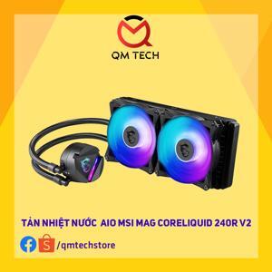 Tản nhiệt nước CPU MSI MAG CORELIQUID 240R