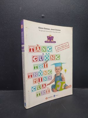 Tăng cường trí thông minh của trẻ - Glenn Doman & Janet Doman