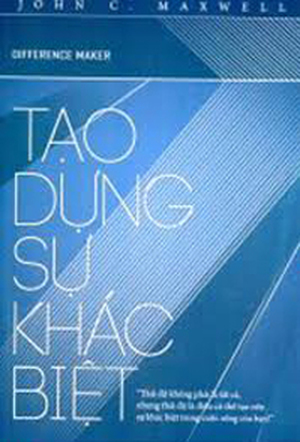 Tạo Dựng Sự Khác Biệt