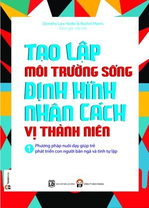 tạo lập môi trường sống định hình nhân cách vị thành niên tập 1