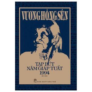 Tạp bút năm Giáp Tuất 1994: di cảo