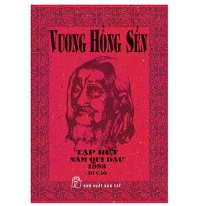 Tạp bút năm Quí Dậu 1993 (Di cảo) - Vương Hồng Sển