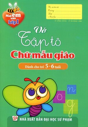 tập tô chữ mẫu giáo 5 6 tuổi