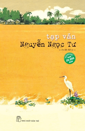 Tạp văn Nguyễn Ngọc Tư - Nguyễn Ngọc Tư