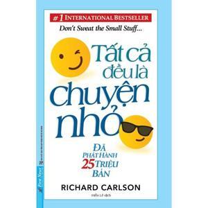 Tất cả đều là chuyện nhỏ - Richard Carlson