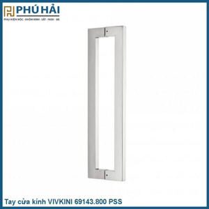 Tay cửa kính Vickini 69143.800 PSS