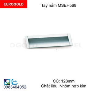 Tay nắm Eurogold MSEH568-128